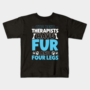 The best therapists have fur - animal shelter worker Kids T-Shirt